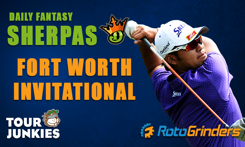 PGA Daily Fantasy Sherpas: Fort Worth Invitational