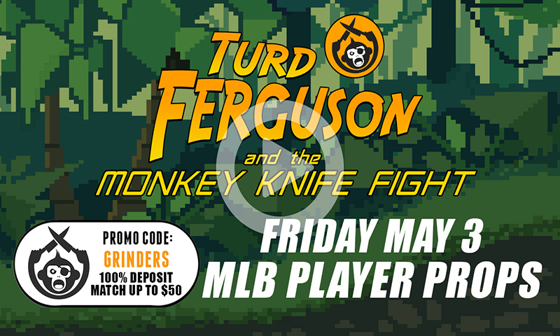 MLB Player Props: Turd Ferguson & The Monkey Knife Fight: Friday, May 3rd