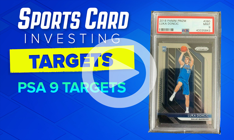 Sports Card Investing Targets - PSA 9 Cards and 2018 National Treasures Box Break