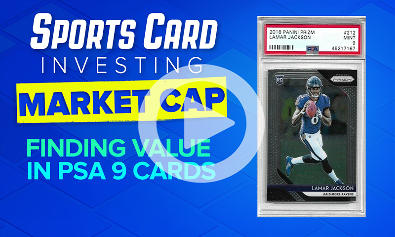 Sports Card Investing - 6-15-20 PSA 9 Targets