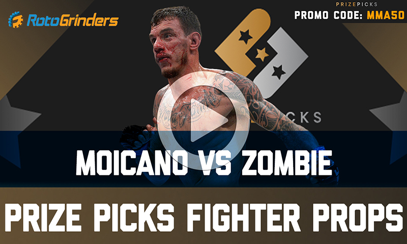 PrizePicks MMA Player Props - UFC Greenville: Moicano vs. Zombie