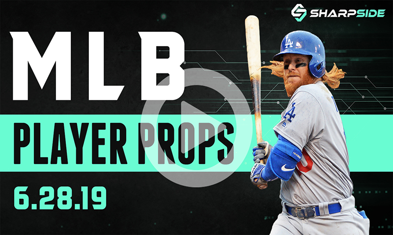 Top Props: MLB Sports Betting Player Props | Free Picks 6/28/19