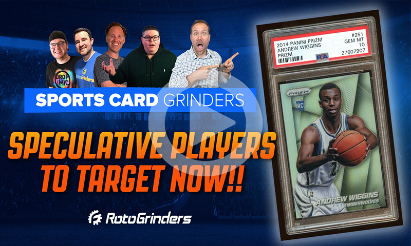 Sports Card Grinders - Speculative Players to Target Now!
