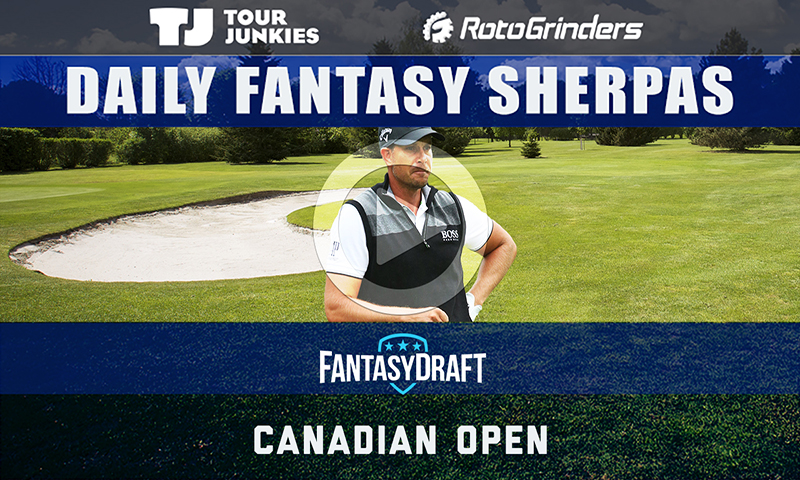 PGA Daily Fantasy Sherpas: RBC Canadian Open