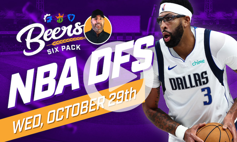 Beer's NBA DFS 6 Pack: Wednesday, October 29th