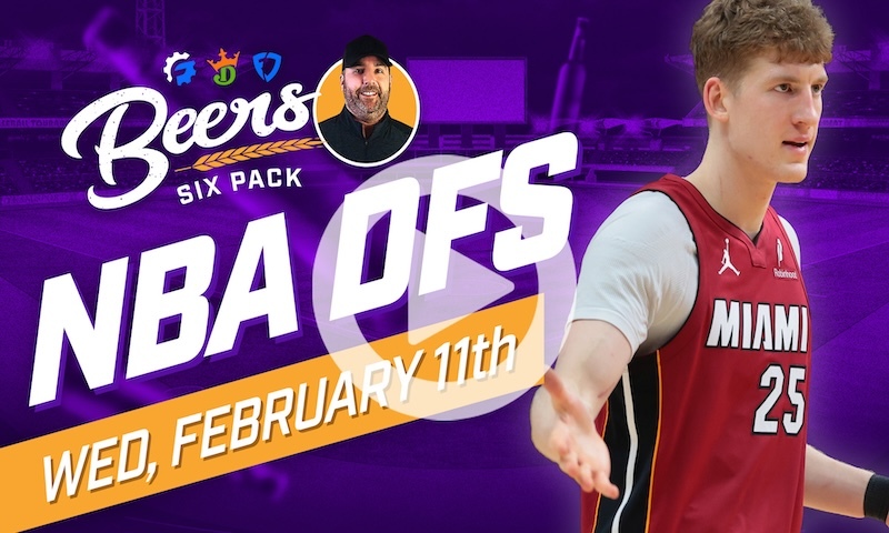 Beer's NBA DFS 6 Pack: Wednesday, February 11th