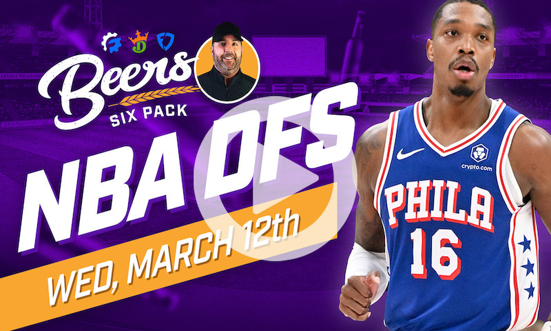 Beer's NBA DFS 6 Pack: Wednesday, March 12th