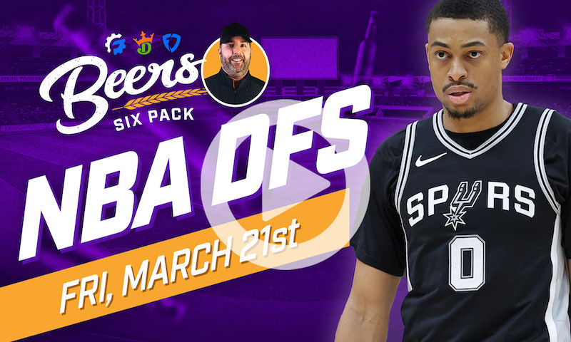 Beer's NBA DFS 6 Pack: Friday, March 21st