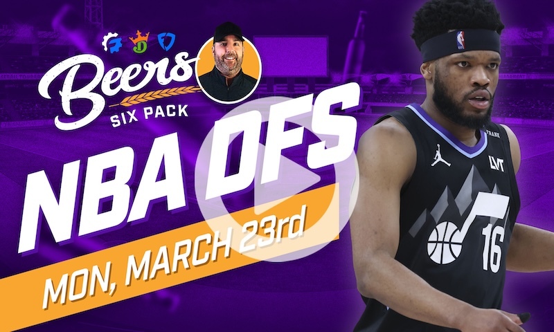 Beer's NBA DFS 6 Pack: Monday, March 23rd