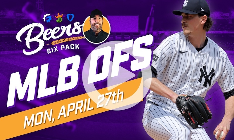 Beer's MLB DFS 6 Pack: Monday, April 27th