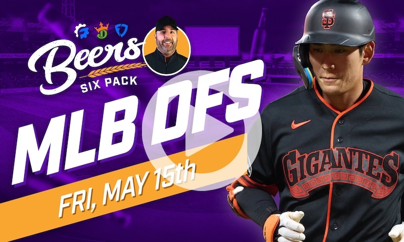 Beer's MLB DFS 6 Pack: Friday, May 15th