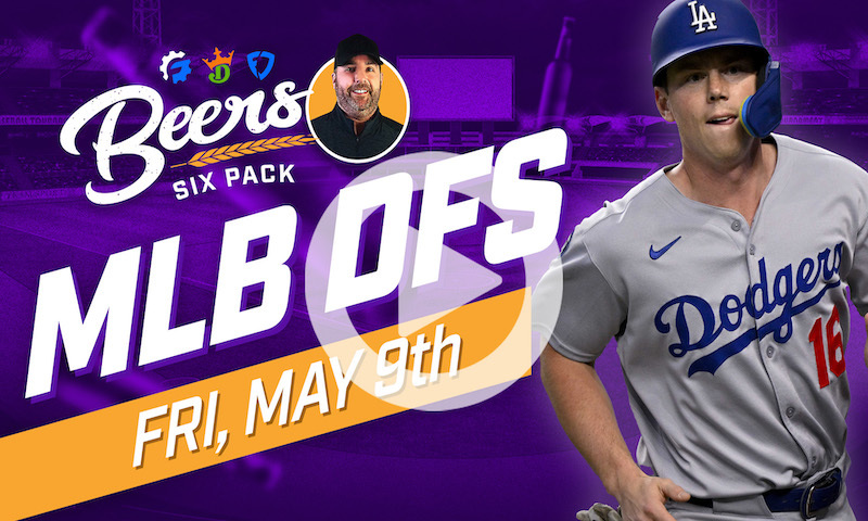 Beer's MLB DFS 6 Pack: Friday, May 9th