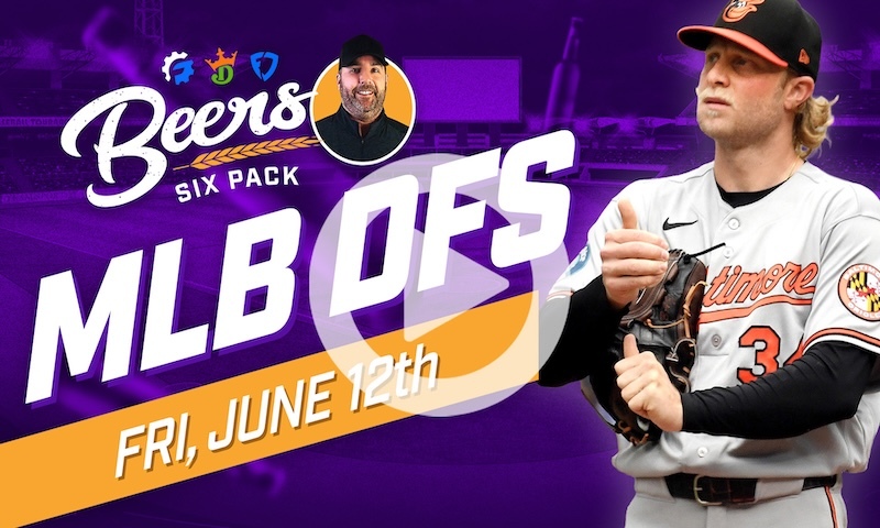 Beer's MLB DFS 6 Pack: Friday, June 12th