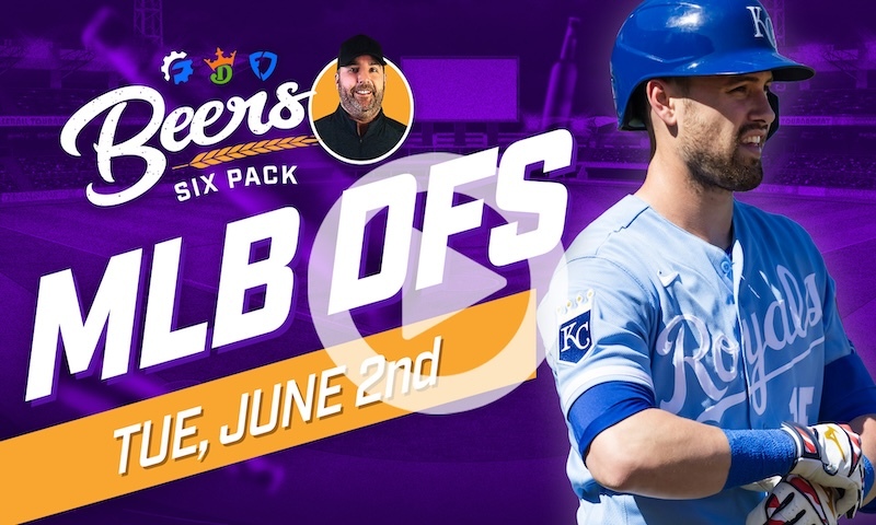 Beer's MLB DFS 6 Pack: Tuesday, June 2nd
