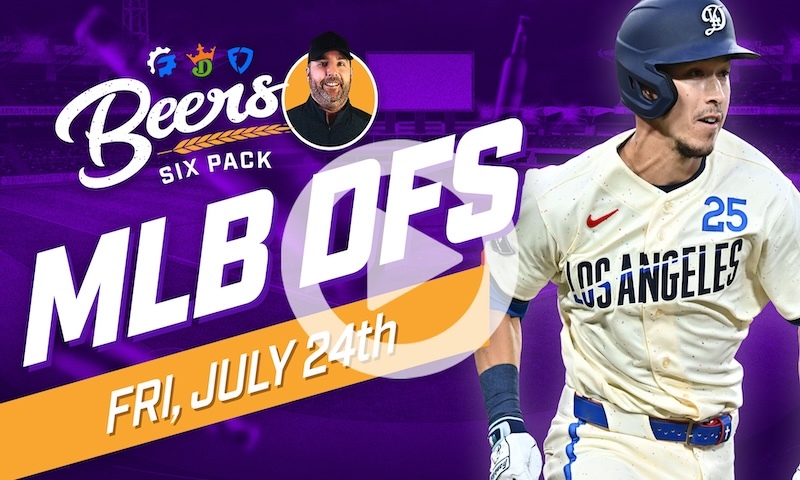 Beer's MLB DFS 6 Pack: Friday, July 24th