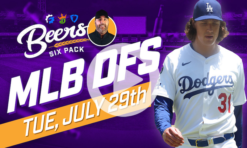 Beer's MLB DFS 6 Pack: Tuesday, July 29th