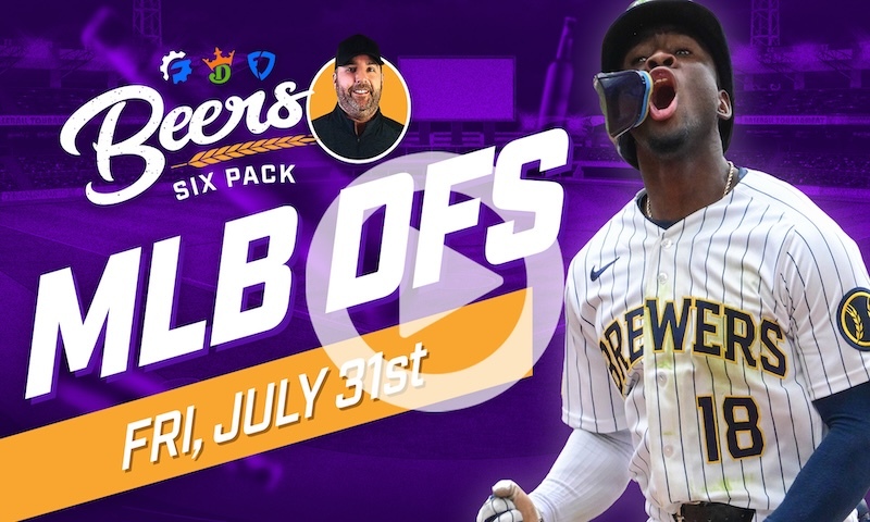 Beer's MLB DFS 6 Pack: Friday, July 31st