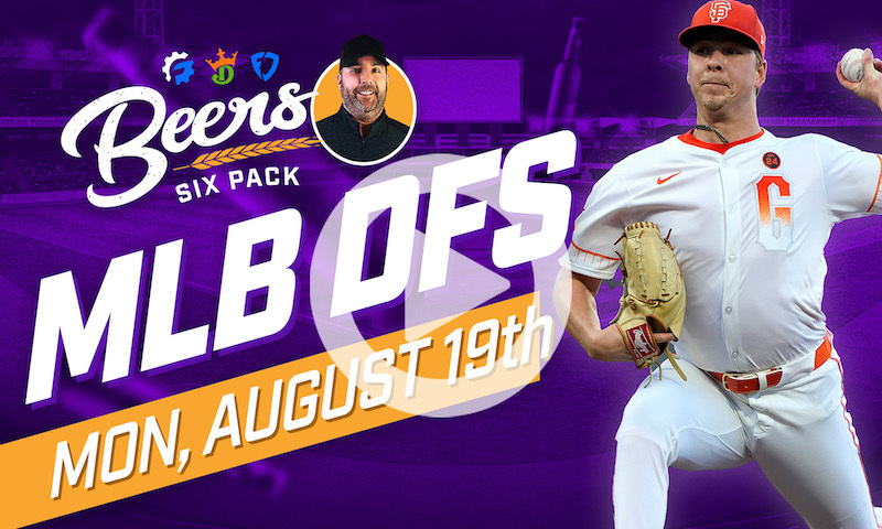 Beer's MLB DFS Six Pack: Monday, August 19th