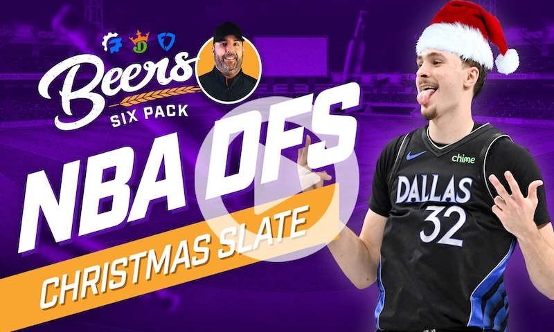 Beer's NBA DFS 6 Pack: Christmas Slate