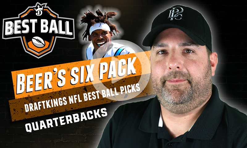 DraftKings NFL Best Ball Six-Pack: Quarterback Targets