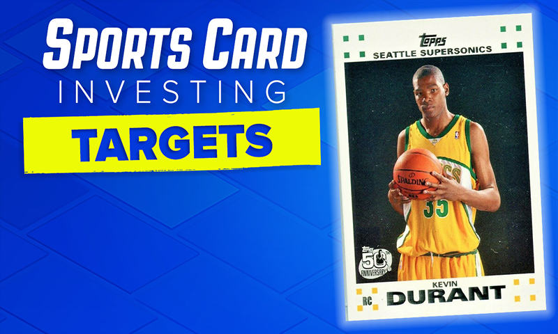 Sports Card Investing Targets - August 31st NBA Players To Buy Now