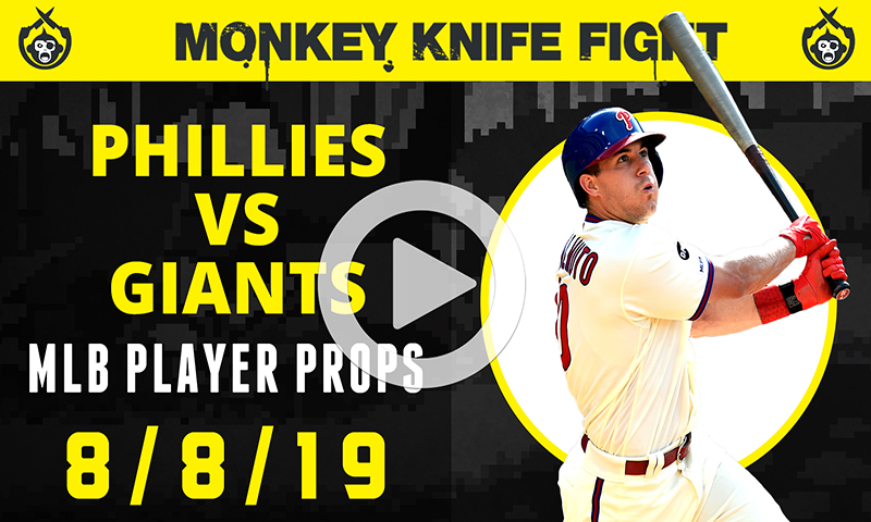 MLB Player Props - Monkey Knife Fight: Thursday, August 8th