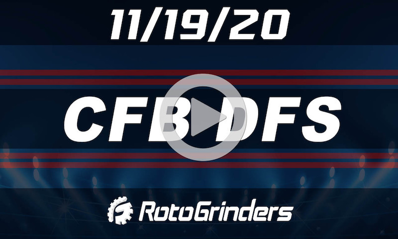 RotoGrinders CFB Premium Breakdown Show: 11/19/20