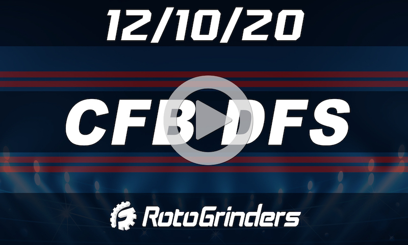 RotoGrinders CFB Premium Breakdown Show: 12/10/20