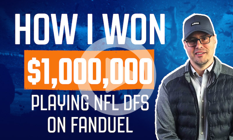 How I Won $1 Million Playing Daily Fantasy Football on FanDuel - RotoGrinders