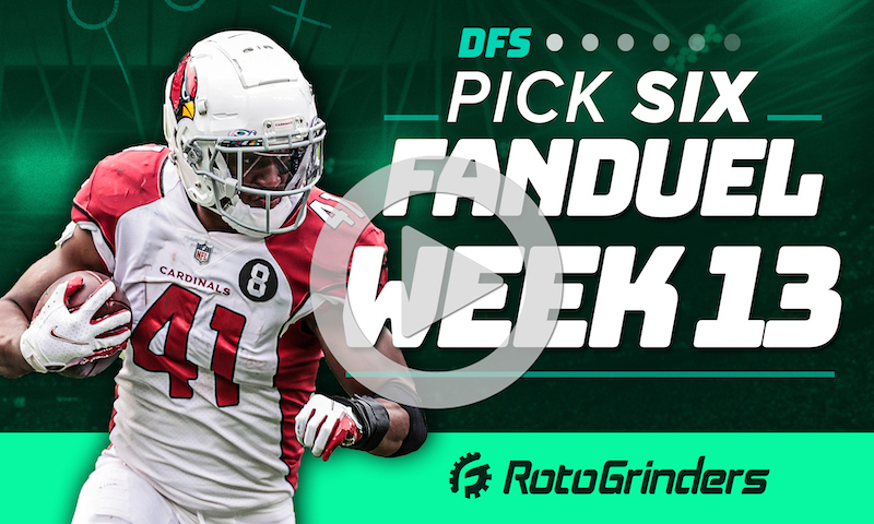 Pick 6 - FanDuel NFL Week 13 DFS Picks and Strategy - RotoGrinders