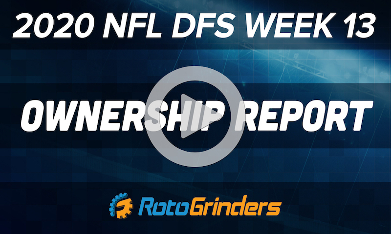Ownership Report - 2020 NFL Week 13 Premium DFS Picks and Analysis