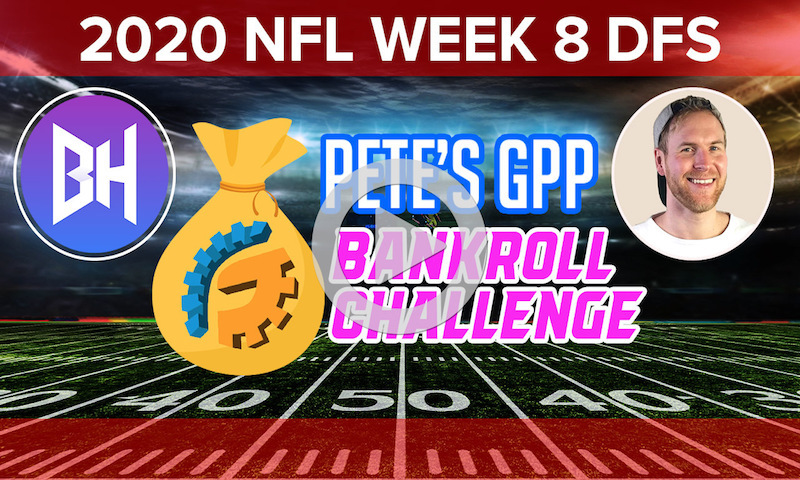 Bankroll Challenge Build Show - DraftKings NFL Week 8 Single Entry Strategy w/ bric75