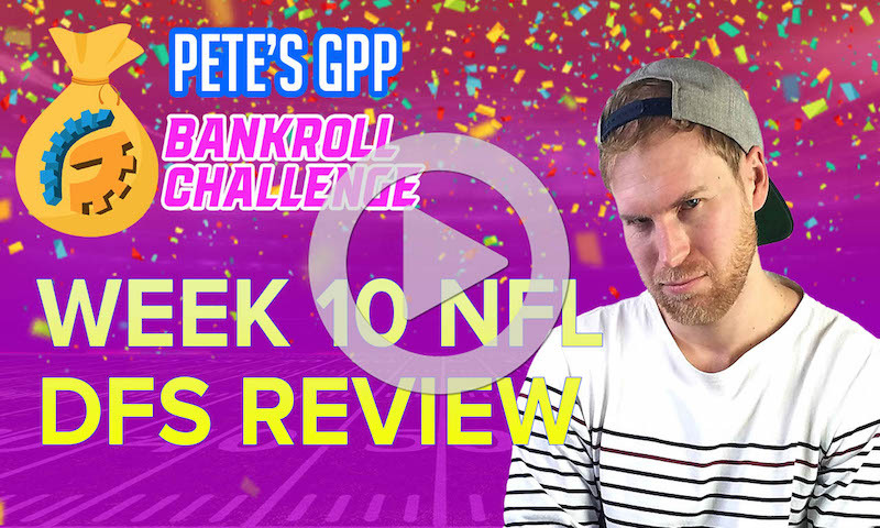 Bankroll Challenge - NFL Week 10 DraftKings Lineup Review
