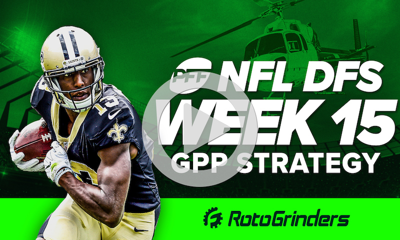 DraftKings NFL DFS Week 15 GPP Strategy: Pro Football Focus - RotoGrinders