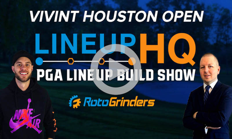 PGA LineupHQ Build Show - Vivint Houston Open