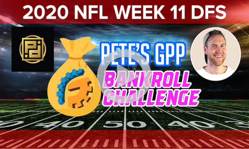 Bankroll Challenge Build Show - DraftKings NFL Week 11 Single Entry Strategy