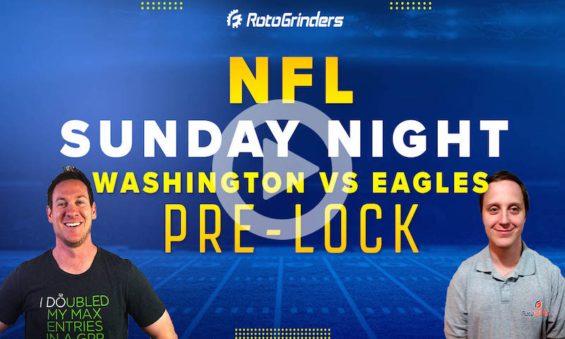 Washington vs Eagles | Sunday Night Showdown NFL Week 17 DFS Picks - RotoGrinders