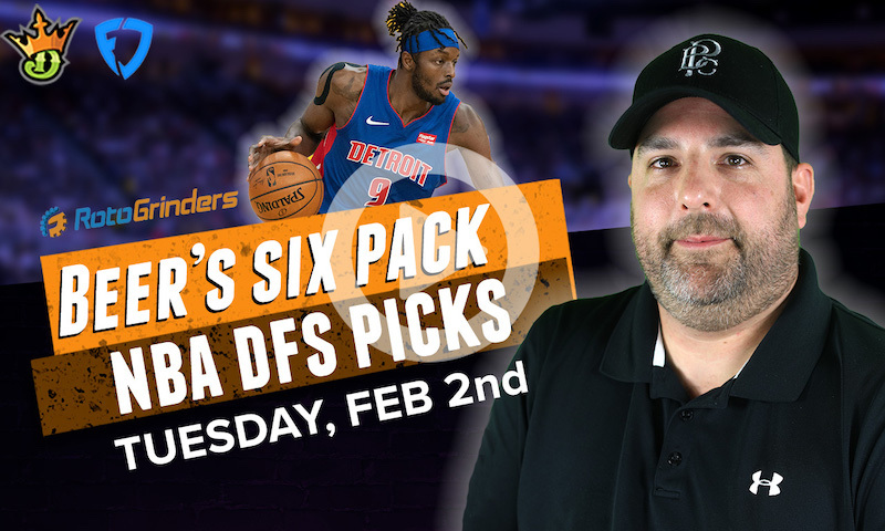 DraftKings and FanDuel NBA Six-Pack: Tuesday, February 2nd