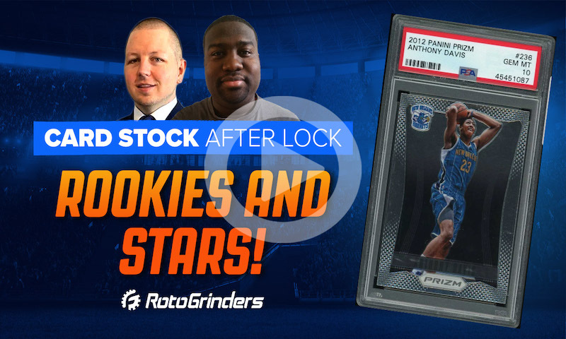 Card Stock After Lock: Rookies And Stars!