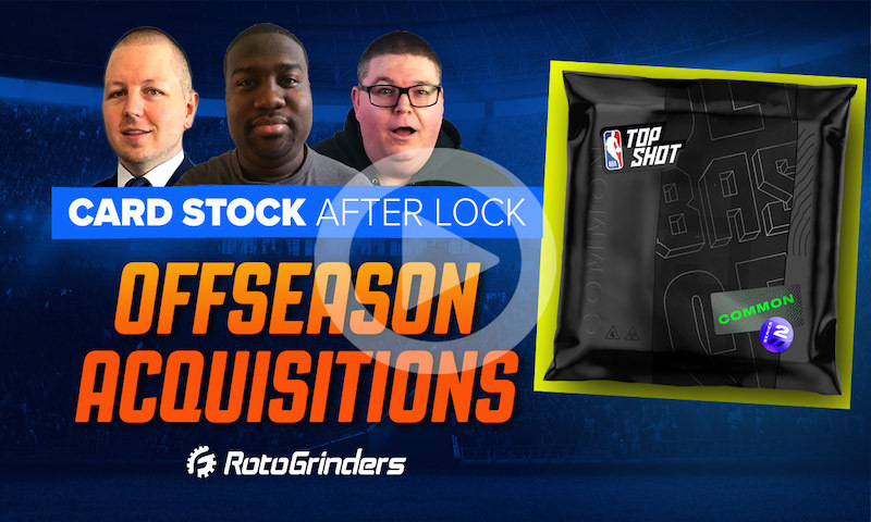 Card Stock After Lock: Offseason Acquisitions!