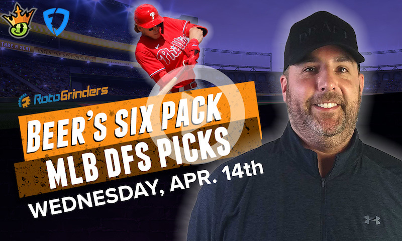 DraftKings and FanDuel MLB Six-Pack: Wednesday, April 14th