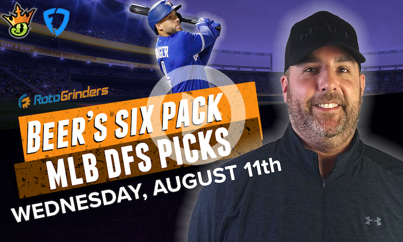 DraftKings and FanDuel MLB Six-Pack: 8/11/21