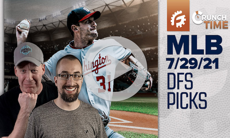 FREE AM MLB Crunch Time - DFS Pre-Lock Show: 7/29/2021