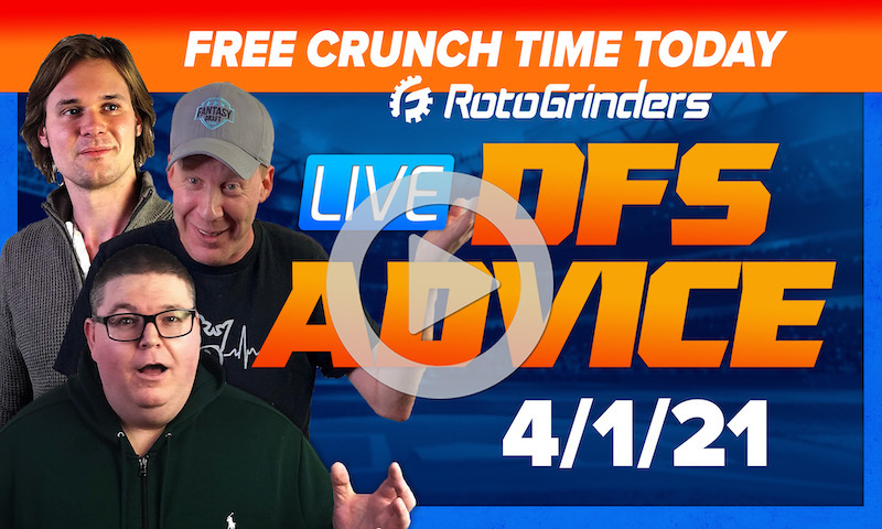 GrindersLive - 4/1/21 MLB DFS Picks: RotoGrinders