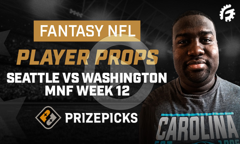 NFL Fantasy Player Props on PrizePicks - Week 12 MNF: SEA vs WFT