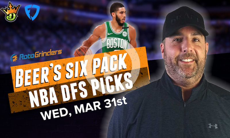 DraftKings and FanDuel NBA Six-Pack: 3/31/21