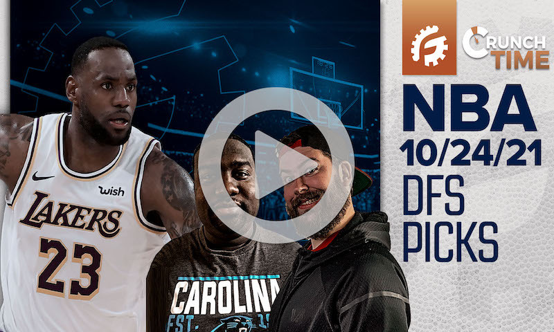 FREE TODAY: NBA Crunch Time - DFS Pre-Lock Show: 10/24/21