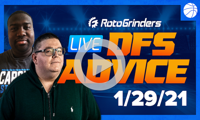 GrindersLive - 1/29/21 NBA DFS Picks: RotoGrinders