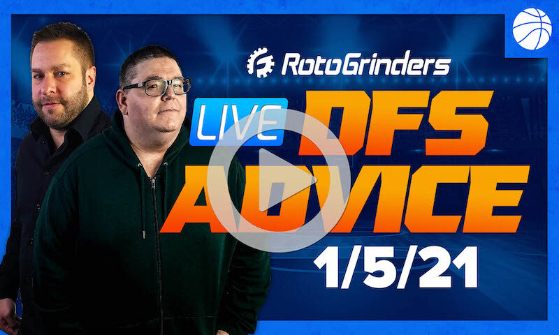 GrindersLive - 1/5/21 NBA DFS Picks: RotoGrinders