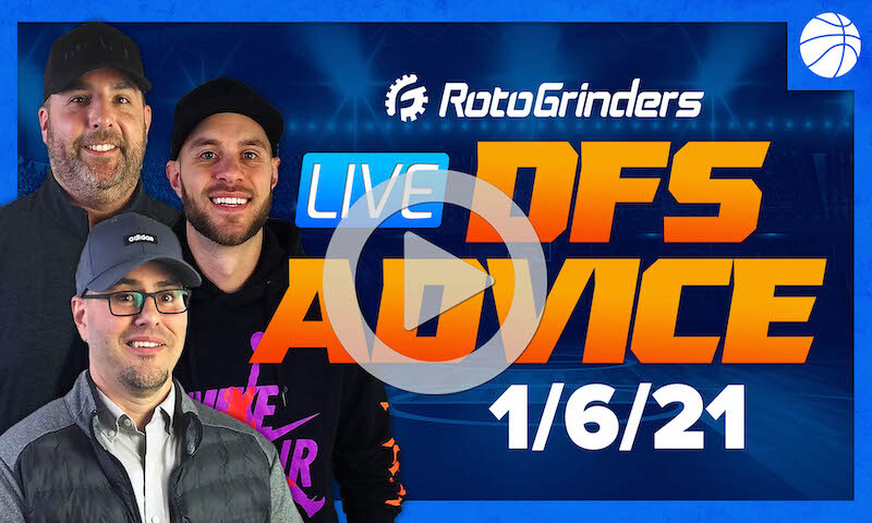 GrindersLive - 1/6/21 DraftKings & FanDuel NBA DFS Picks: RotoGrinders